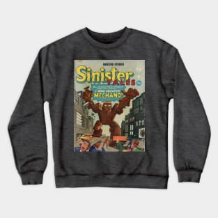 SINISTER TALES-MECHANO Crewneck Sweatshirt